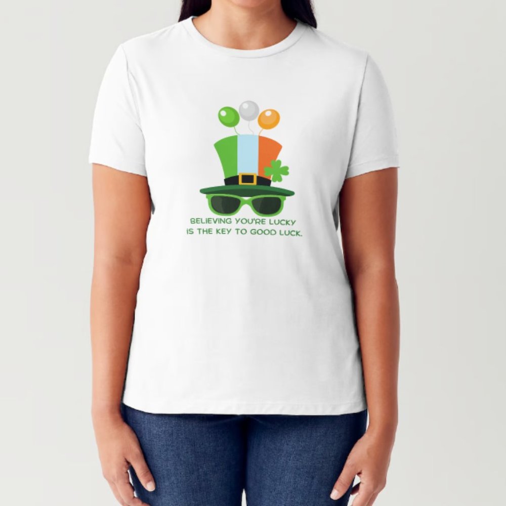 Believng you're Lucky is the Key to Good Luck T-Shirt